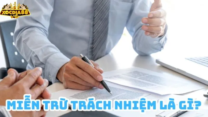 Miễn trừ trách nhiệm XOCDIA88